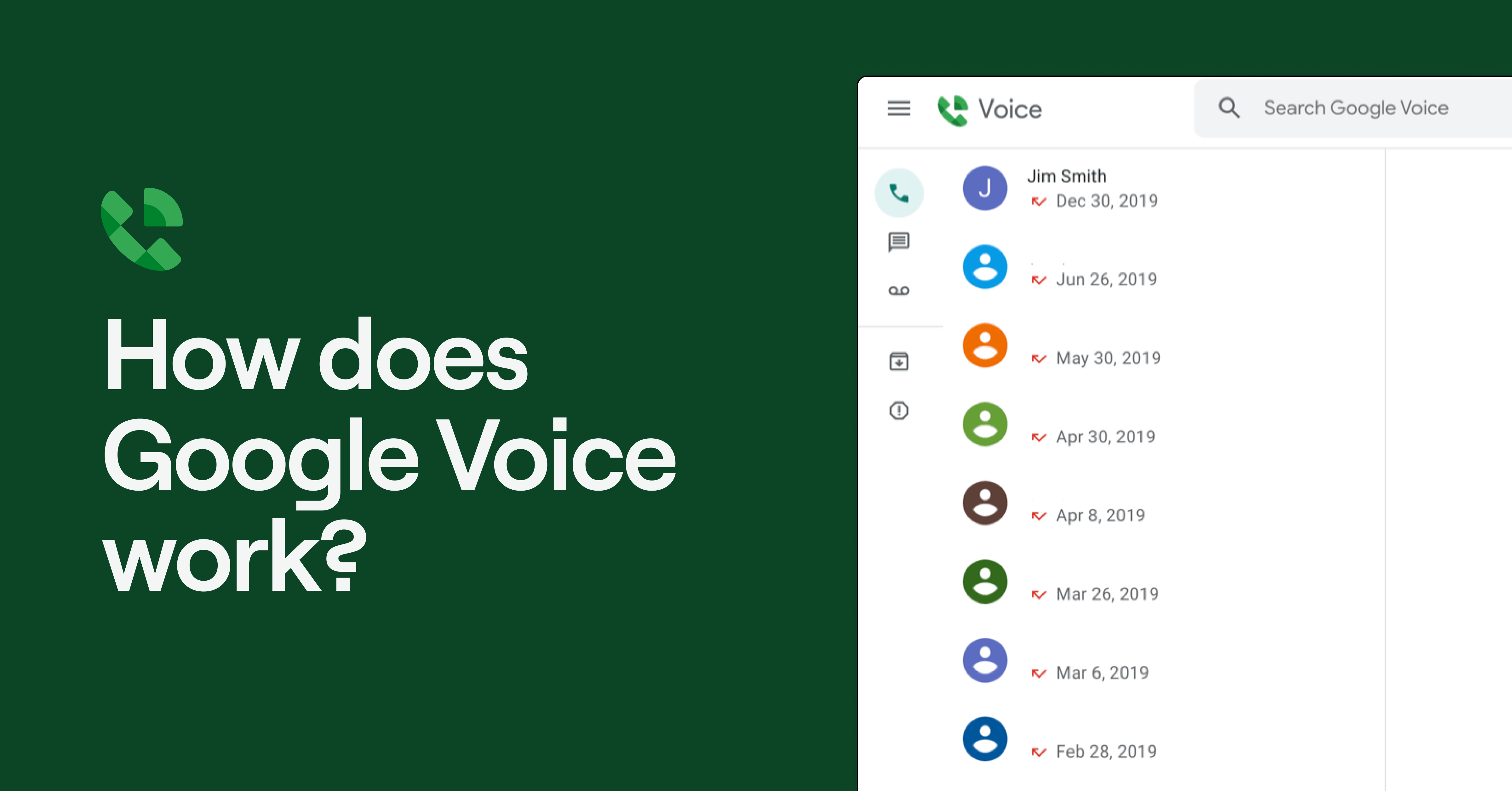 Google Voice已建立全面的客户服务团队，提供24/7支持。